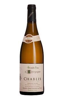 Raoul Gautherin Chablis Vieilles Vignes