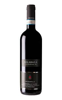 Malabaila di Canale Barbera d'Alba Superiore Mezzavilla