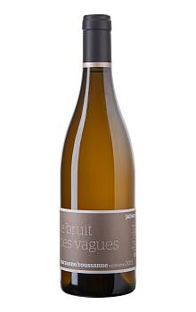 Julien Pilon Le bruit des vagues Marsanne/Roussanne