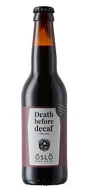 Oslo Brewing Death Before Decaf Coffee Stout