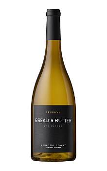 Bread & Butter Chardonnay Reserve