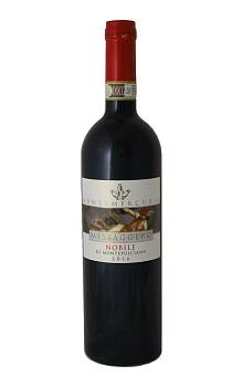 Montemercurio Messaggero Vino Nobile di Montepulciano