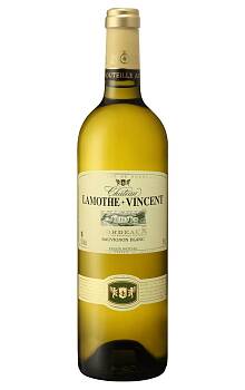 Ch. Lamothe Vincent Sauvignon Blanc