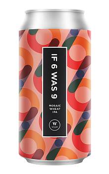 Wylam If 6 Was 9 Mosaic Wheat IPA