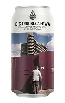 By The River x Wylam Big Trouble Al'Owa Pecan & Maple Imperial Stout