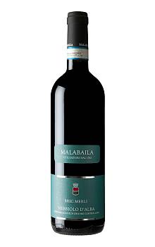Malabaila di Canale Bric Merli Nebbiolo d'Alba