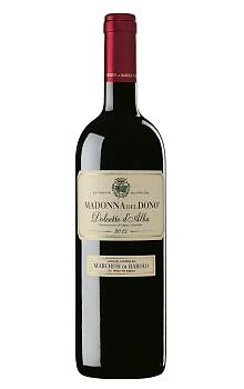 Marchesi di Barolo Madonna del Dono Dolcetto d´Alba