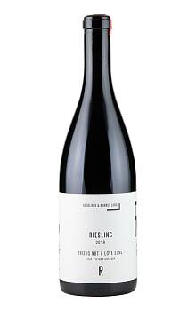 HM Lang This is not a Love Song Riesling