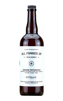 Against The Grain Johann Paycheque Wine Barrel Aged Sour Ale With Brettanomyces